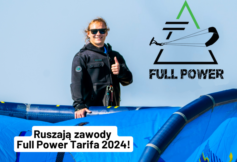 Zawody Full Power Tarifa 2024 już w tym tygodniu! Na liście startowej Mikołaj Sitarz! 